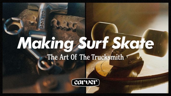 MAKING SURF SKATE | Carver Skateboards - MAKING-SURF-SKATE-Carver-Skateboards