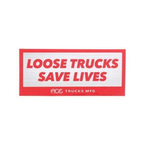 Ace trucks "loose trucks" sticker